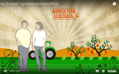 Cortijo el Puerto: Ecología e Innovación en el canal de YouTube de la Consejería de Agricultura, Pesca y Desarrollo Rural